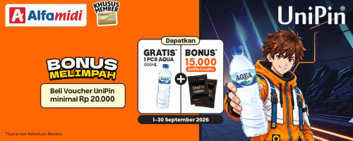 BONUS MELIMPAH! BELI VOUCHER UNIPIN DI ALFAMIDI, DAPAT AQUA GRATIS + BONUS 15.000 UNIPIN CREDITS!